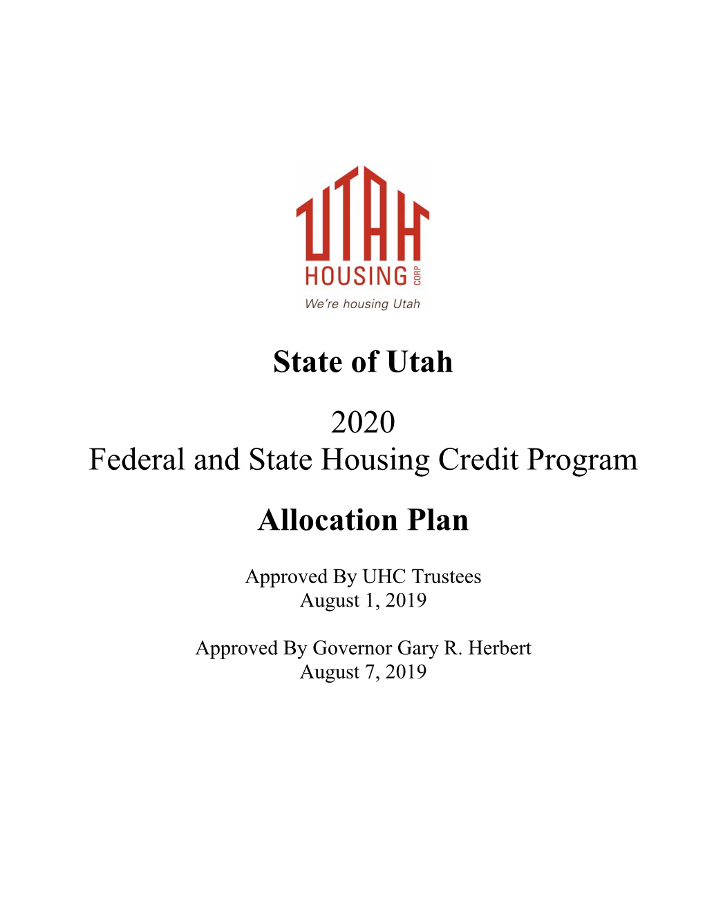 State of Utah 2020 Federal and State Housing Credit Program Allocation