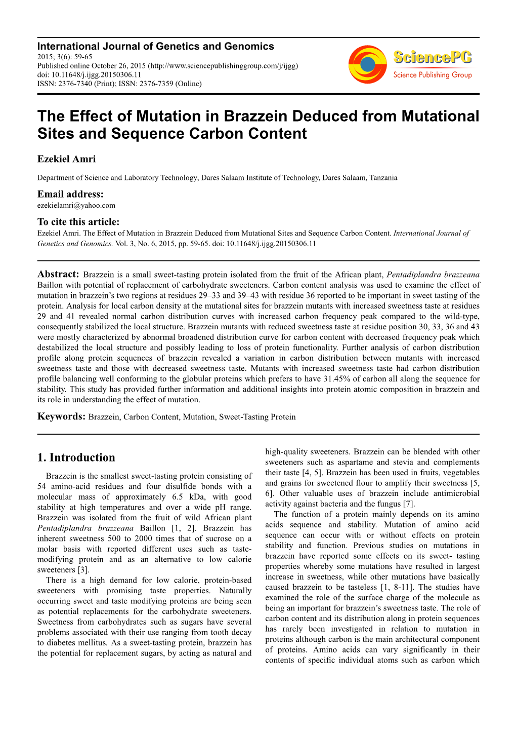 The Effect of Mutation in Brazzein Deduced from Mutational Sites and Sequence Carbon Content