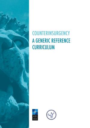 Counterinsurgency a Generic Reference Curriculum