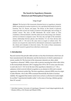 The Search for Superheavy Elements: Historical and Philosophical Perspectives 1. Introduction