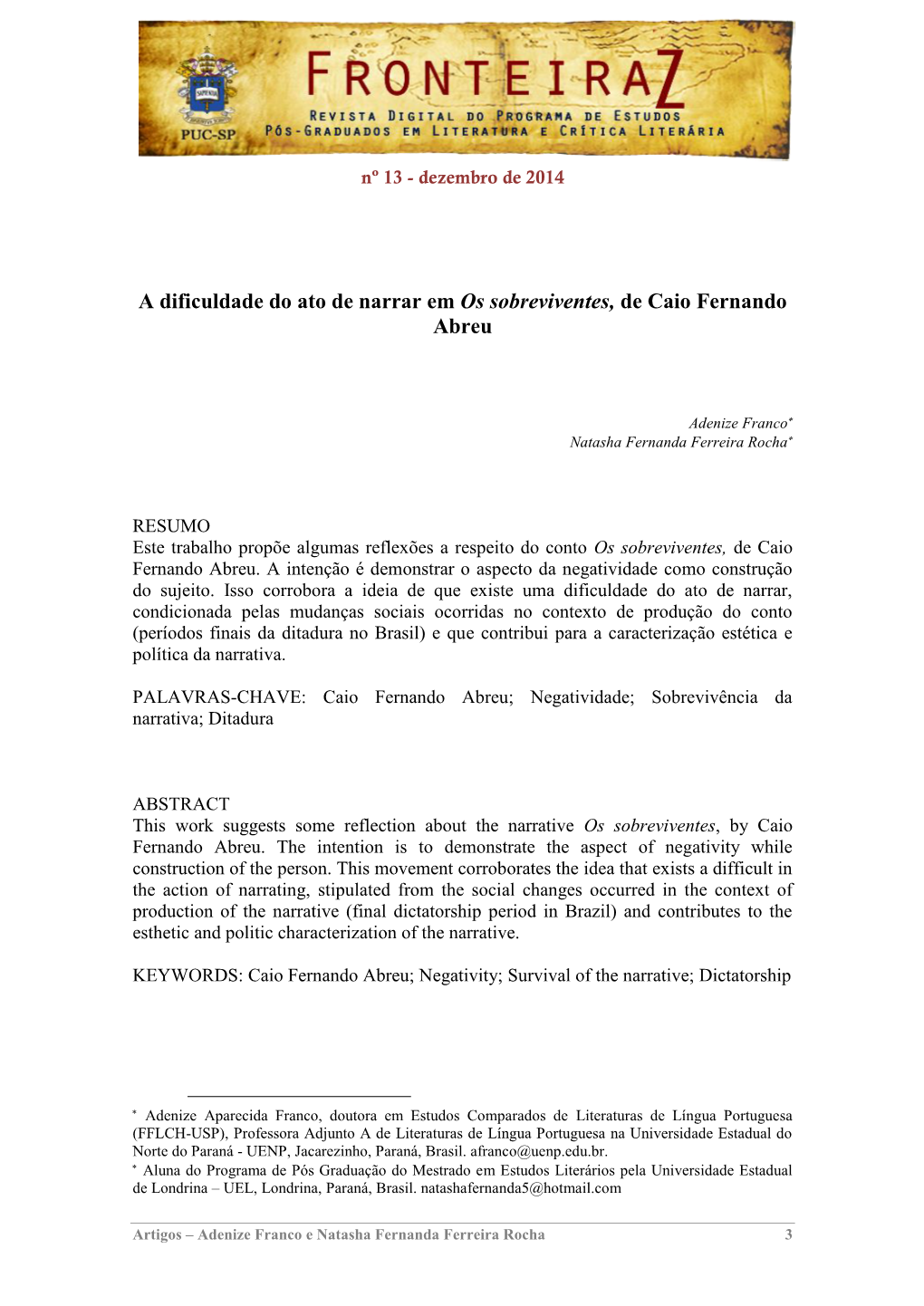 A Dificuldade Do Ato De Narrar Em Os Sobreviventes, De Caio Fernando Abreu