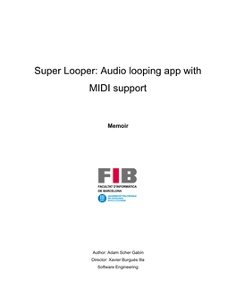Super Looper: Audio Looping App with MIDI Support