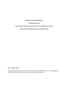 RUSSELL SAGE FOUNDATION Working Paper # 206 Social Theory, Modernity, and the Three Waves of Historical Sociology Julia Adams, E