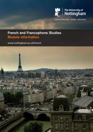 French and Francophone Studies Please Contact: W: Module Information