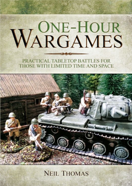 One-Hour Wargames: Practical Tabletop Battles for Those With
