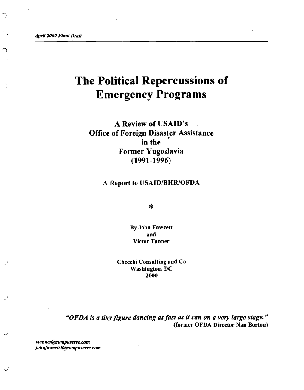 The Political Repercussions of Emergency Programs