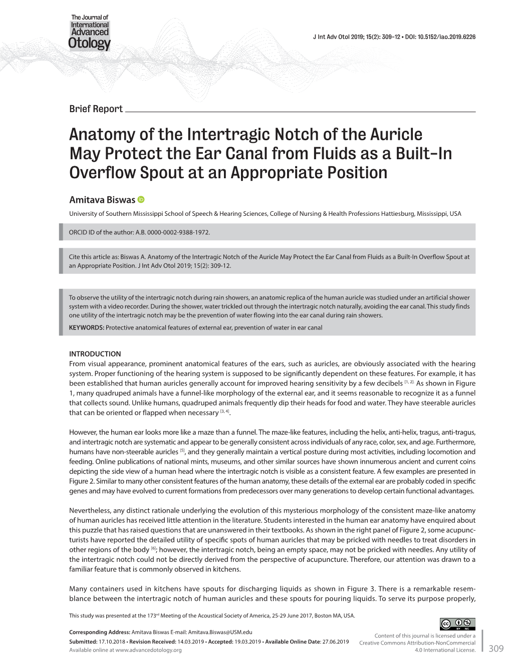 Anatomy of the Intertragic Notch of the Auricle May Protect the Ear Canal from Fluids As a Built-In Overflow Spout at an Appropriate Position