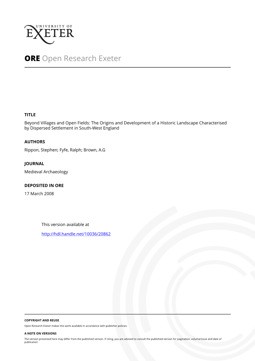 Beyond Villages and Open Fields: the Origins and Development of a Historic Landscape Characterised by Dispersed Settlement in South-West England