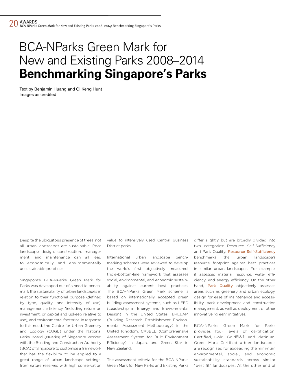 BCA-Nparks Green Mark for New and Existing Parks 2008–2014: Benchmarking Singapore’S Parks