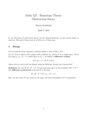 Math 527 - Homotopy Theory Obstruction Theory