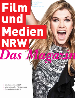 Informationen Aus NRW Ausgabe 3/2012 &gt; Mediensommer NRW