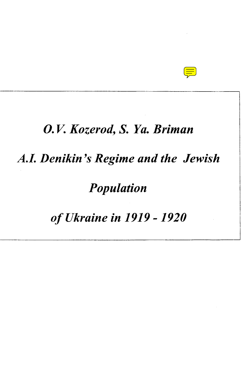 O.V. Kozerod, S. Ya. Briman A.F. Denikin's Regime and the Jewish