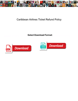 Caribbean Airlines Ticket Refund Policy
