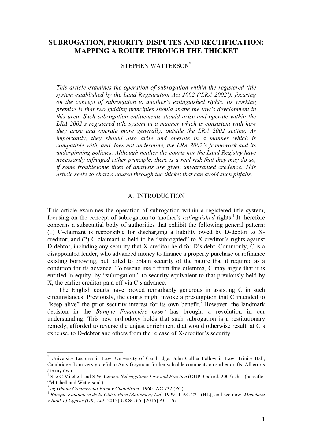 Subrogation, Priority Disputes and Rectification: Mapping a Route Through the Thicket