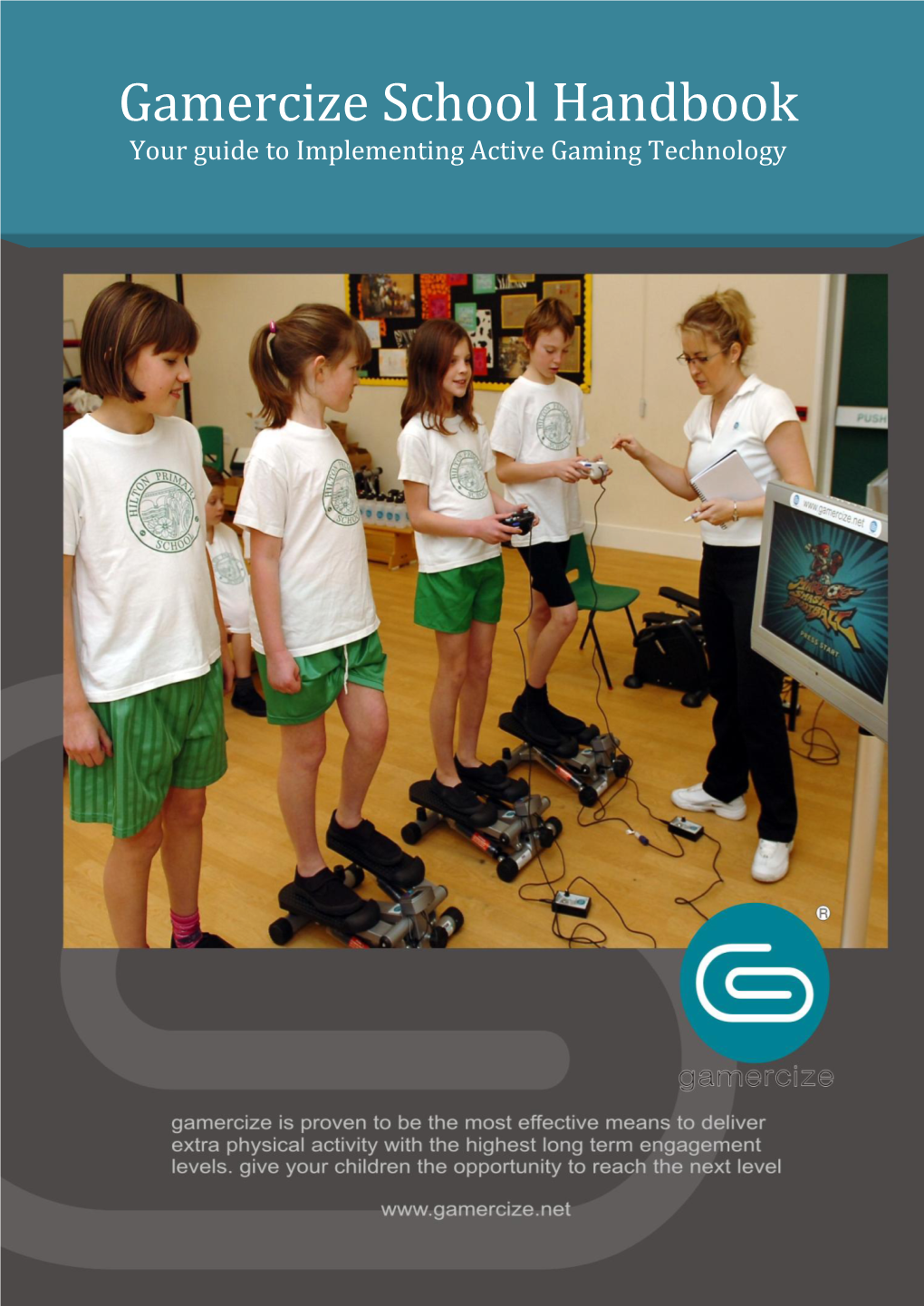 Gamercize School Handbook Gamercize School Handbook