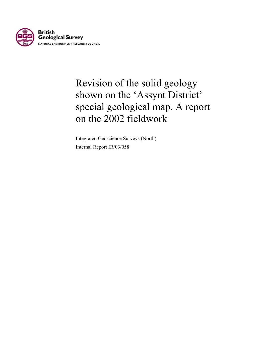 Revision of the Solid Geology Shown on The'assynt District'special