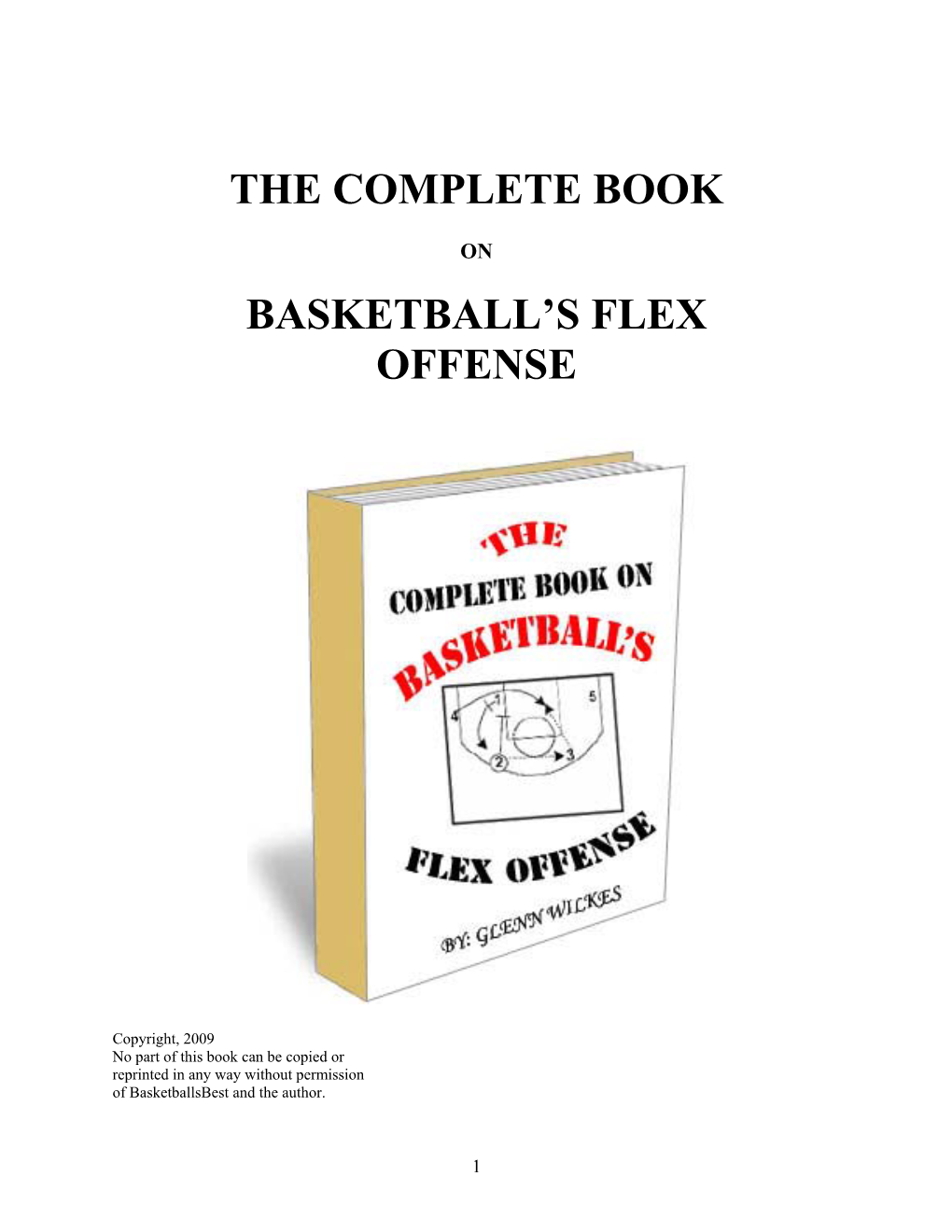 The Complete Book Basketball's Flex Offense