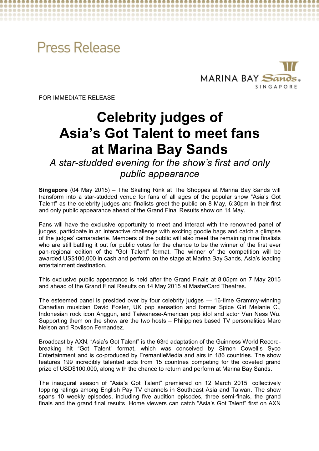 Celebrity Judges of Asia's Got Talent to Meet Fans at Marina Bay Sands