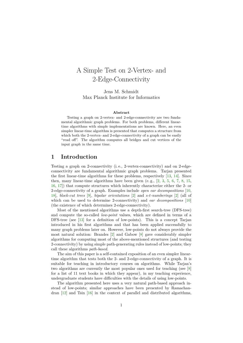 A Simple Test on 2-Vertex- and 2-Edge-Connectivity