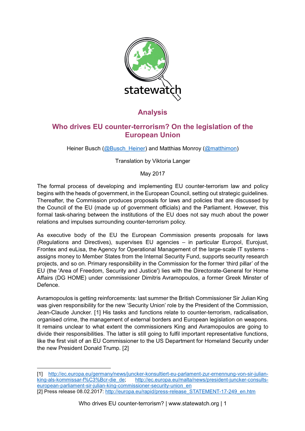 Analysis Who Drives EU Counter-Terrorism? on the Legislation of the European Union