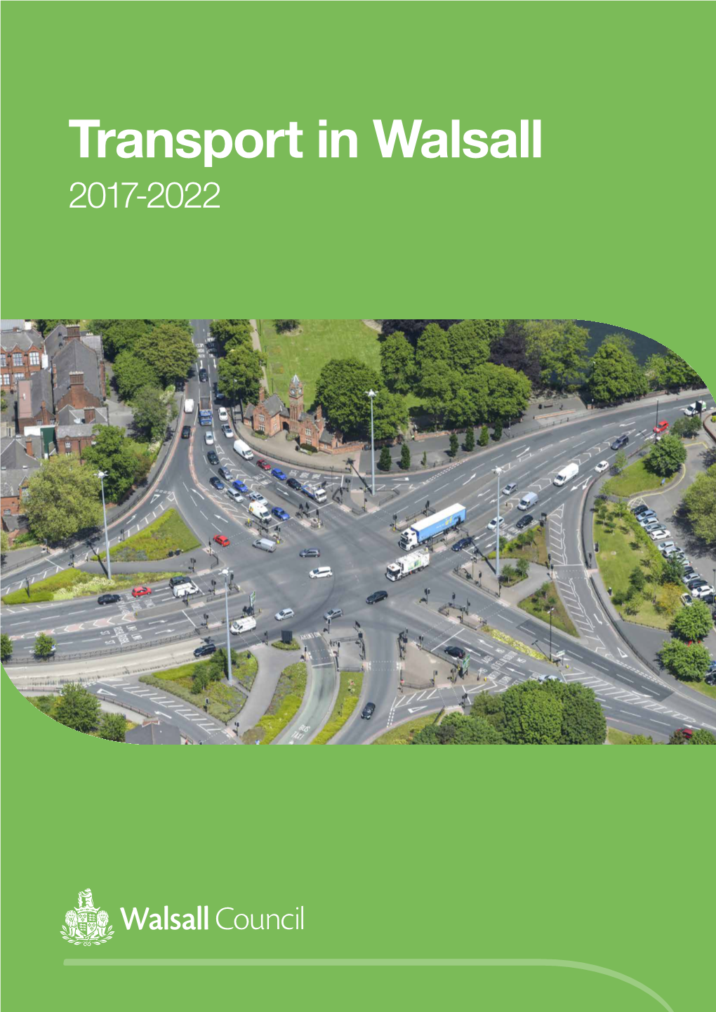 Transport in Walsall 2017-2022