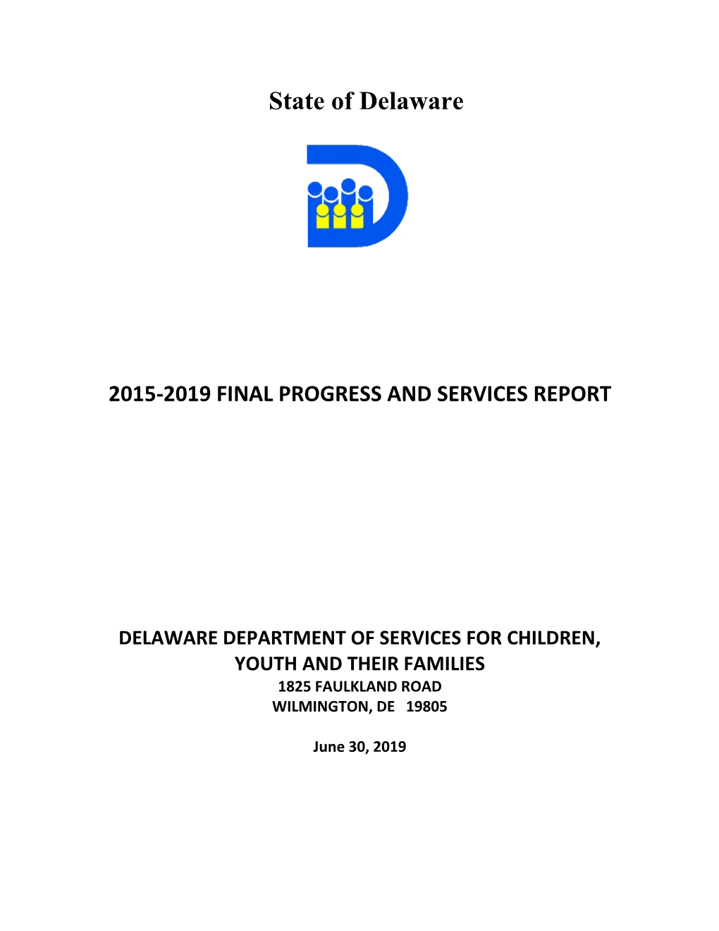 2015-2019 Final Progress and Services Report