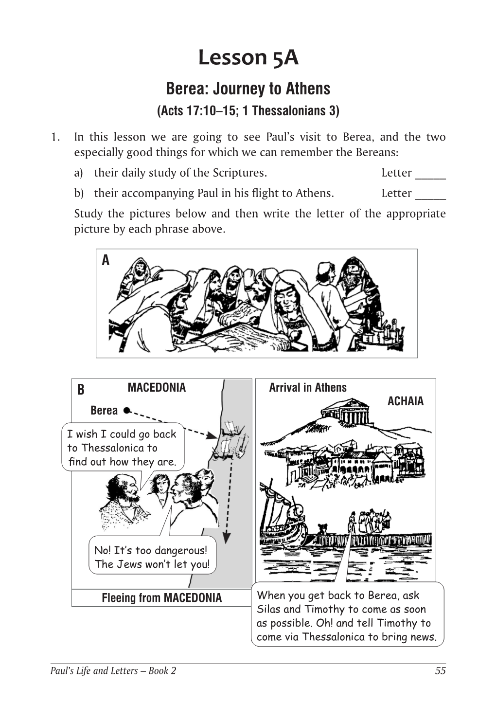 Lesson 5A Berea: Journey to Athens (Acts 17:10–15; 1 Thessalonians 3)