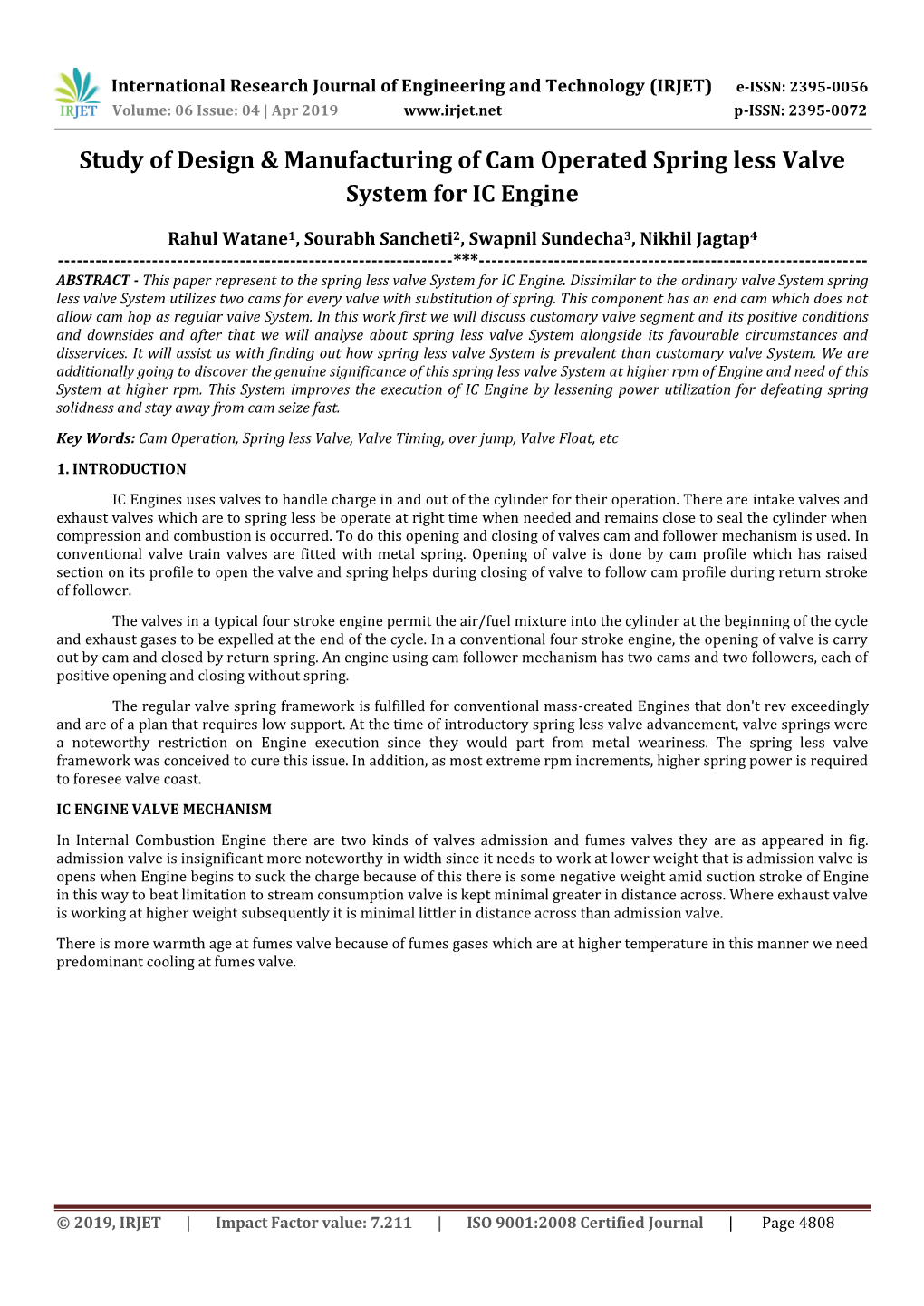 Study of Design & Manufacturing of Cam Operated Spring Less Valve