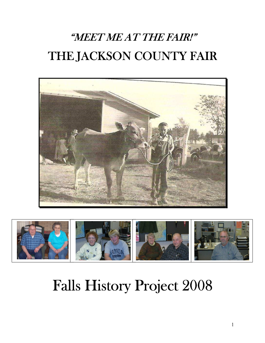 2008 Falls History Project: Norman and Margie Johnson Interviewer: Max Hart November 13, 2007