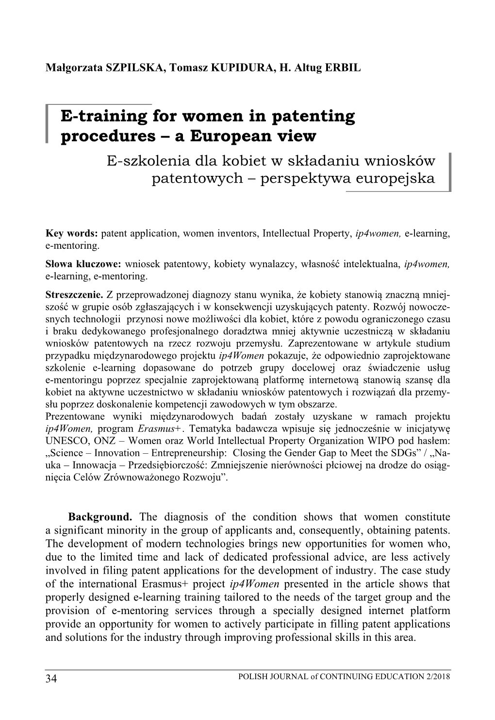 E-Training for Women in Patenting Procedures – a European View E-Szkolenia Dla Kobiet W Składaniu Wniosków Patentowych – Perspektywa Europejska