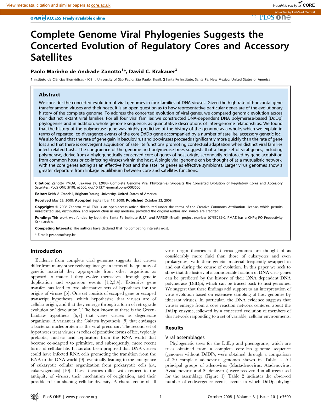 Complete Genome Viral Phylogenies Suggests the Concerted Evolution of Regulatory Cores and Accessory Satellites