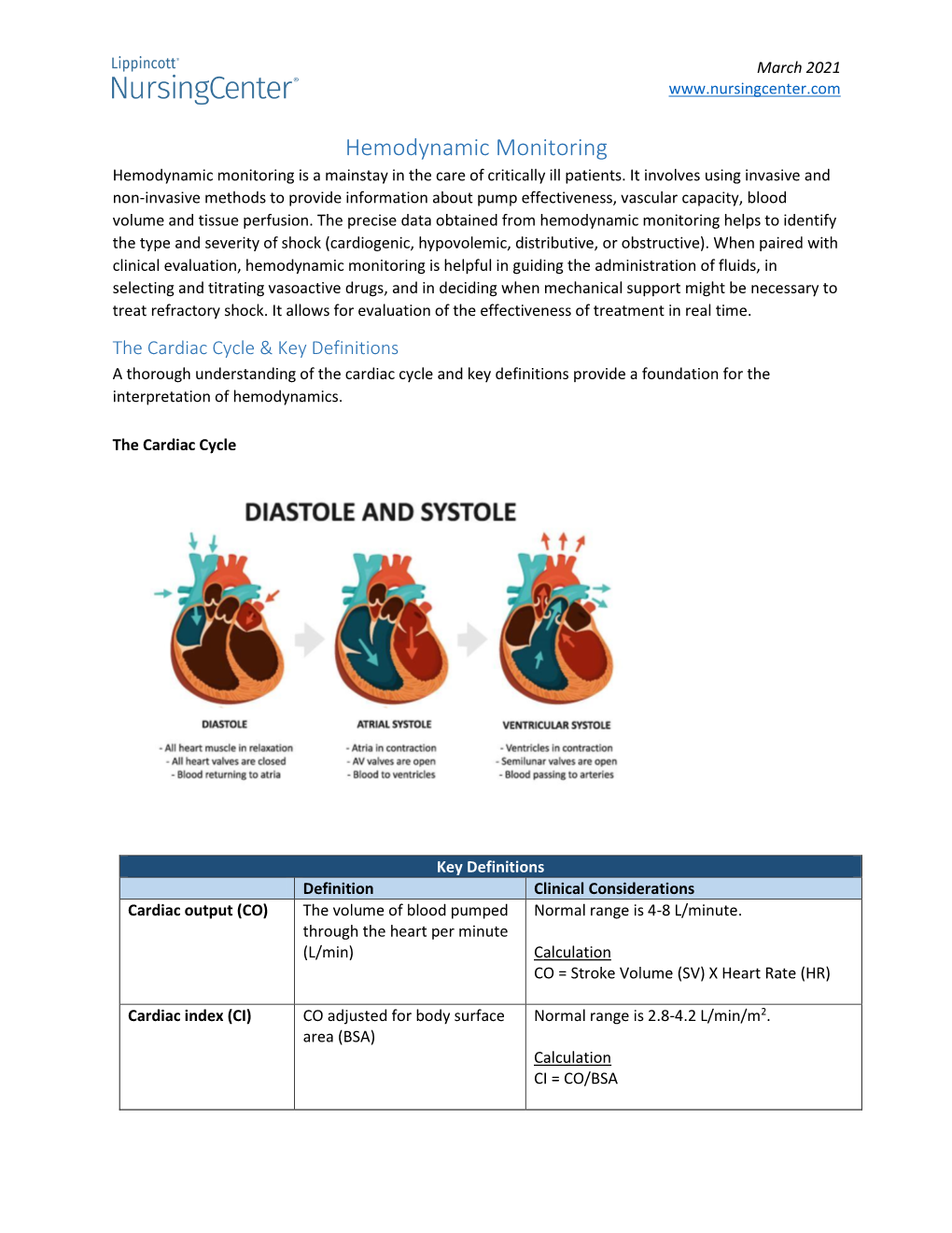 Hemodynamic Monitoring Hemodynamic Monitoring Is a Mainstay in the Care of Critically Ill Patients