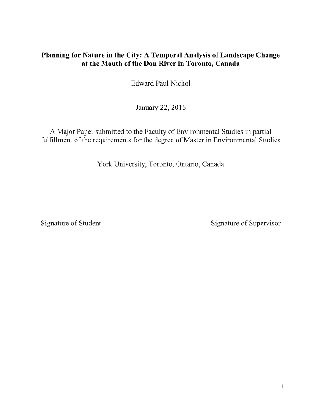 A Temporal Analysis of Landscape Change at the Mouth of the Don River in Toronto, Canada