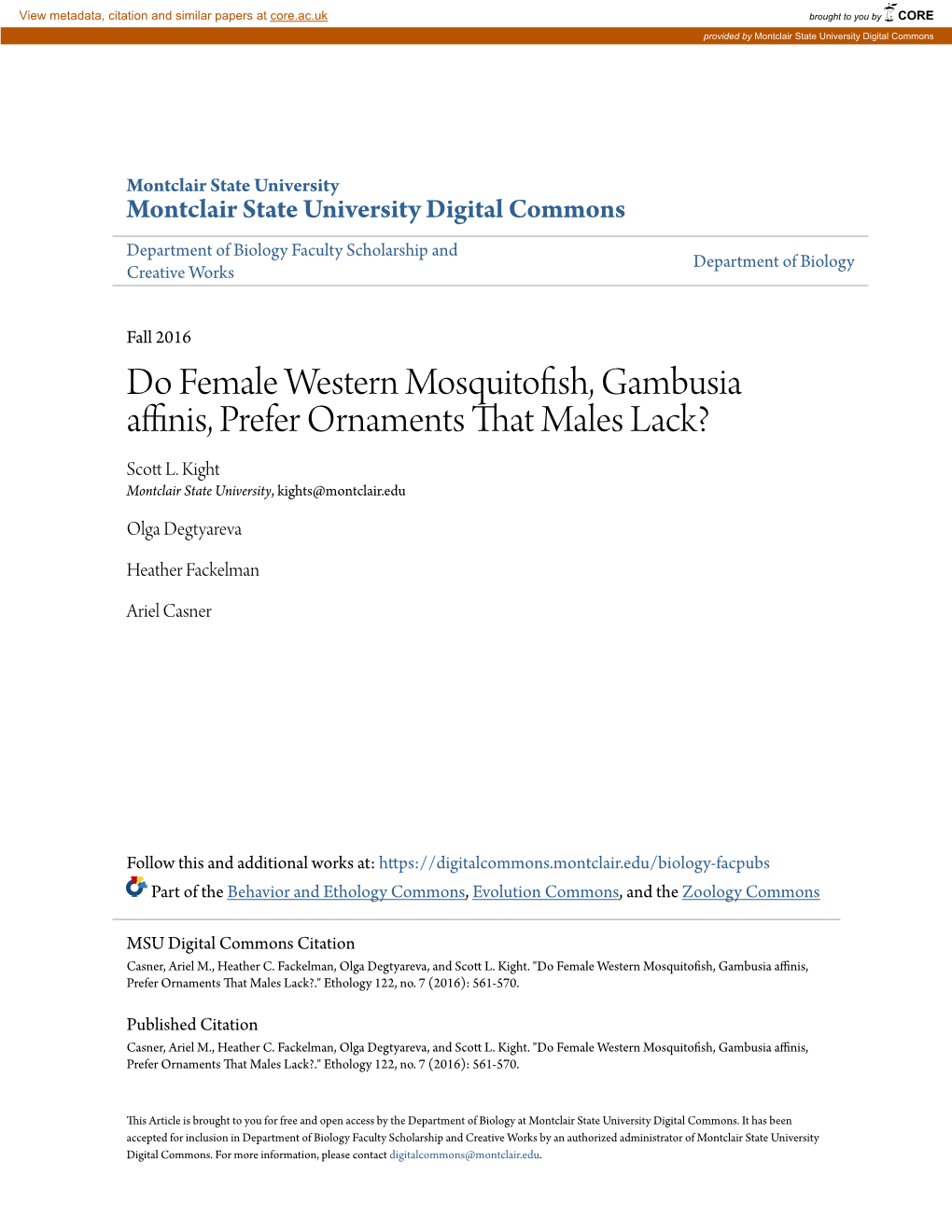 Do Female Western Mosquitofish, Gambusia Affinis, Prefer Ornaments That Males Lack? Scott L