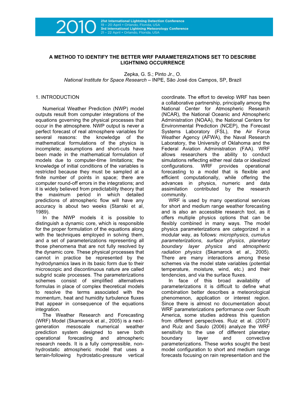 A Method to Identify the Better Wrf Parameterizations Set to Describe Lightning Occurrence