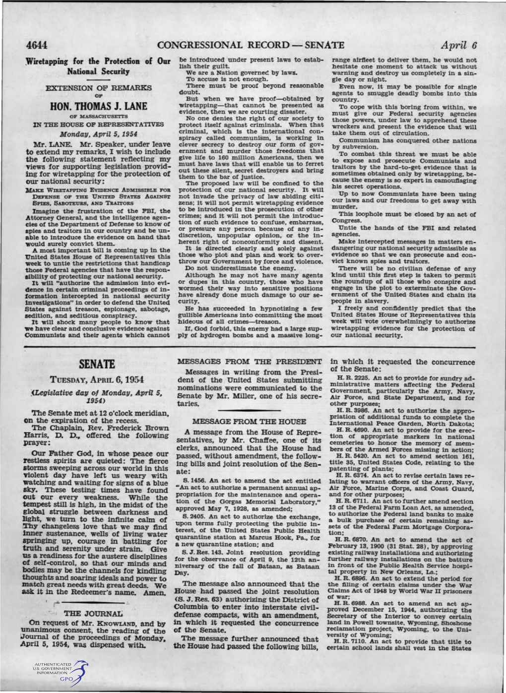 SENATE April 6 Wiretapping for the Protection of Our Be Introduced Under Present Laws to Estab­ Range Airfieet to Deliver Them, He Would Not Lish Their Guilt