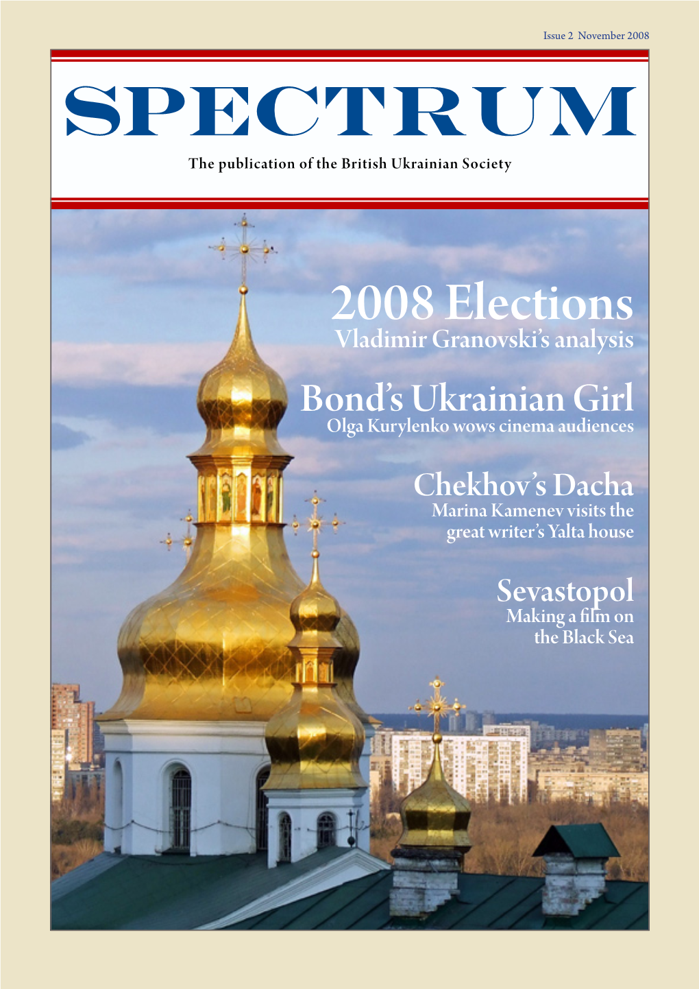 Spectrum the Publication of the British Ukrainian Society