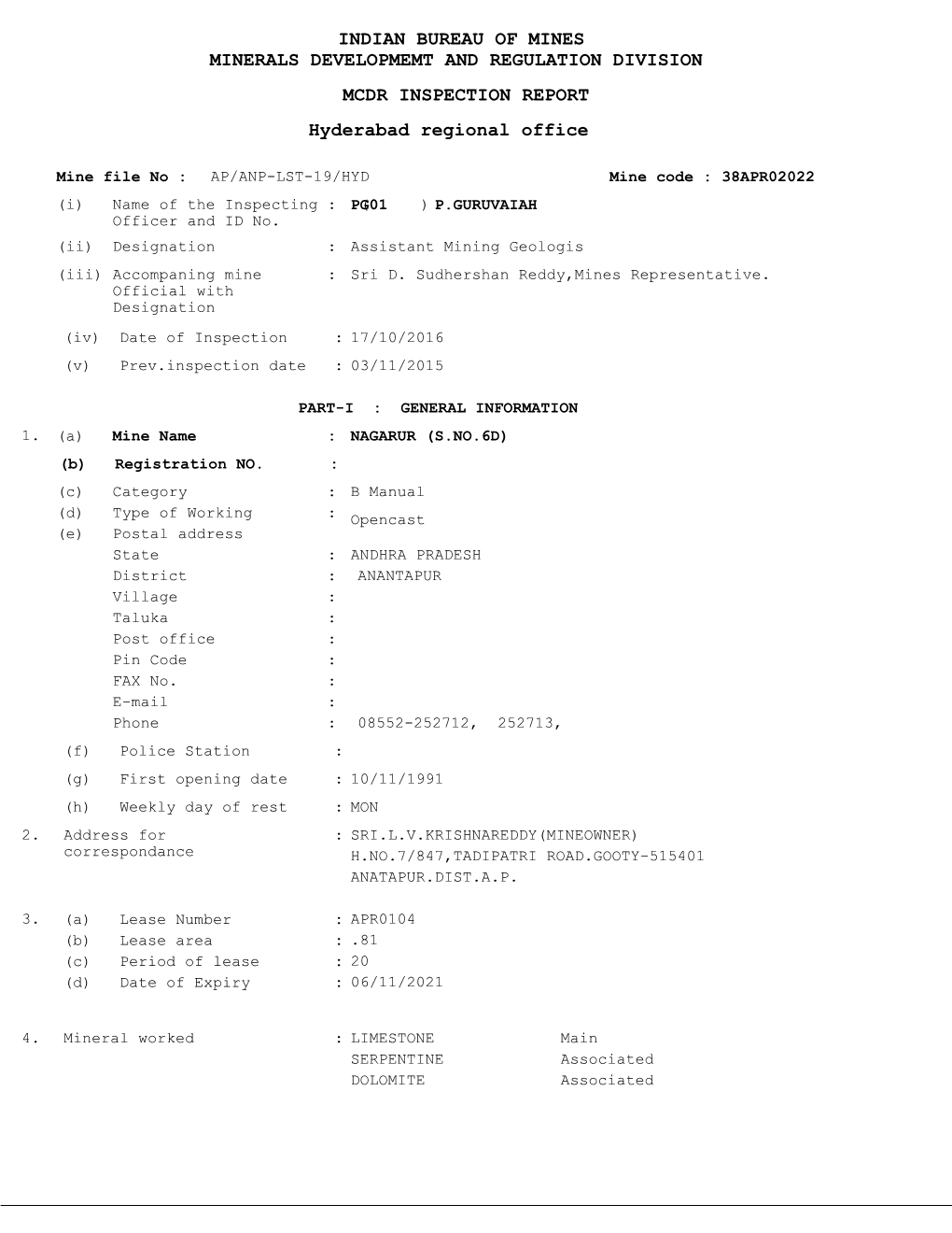 MINERALS DEVELOPMEMT and REGULATION DIVISION MCDR INSPECTION REPORT Hyderabad Regional Office