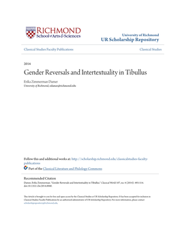 Gender Reversals and Intertextuality in Tibullus Erika Zimmerman Damer University of Richmond, Edamer@Richmond.Edu