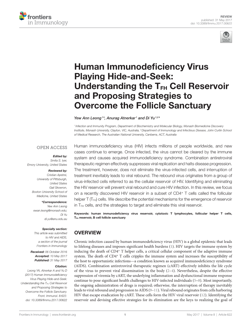 Human Immunodeficiency Virus Playing Hide-And-Seek: Understanding the TFH Cell Reservoir and Proposing Strategies to Overcome the Follicle Sanctuary