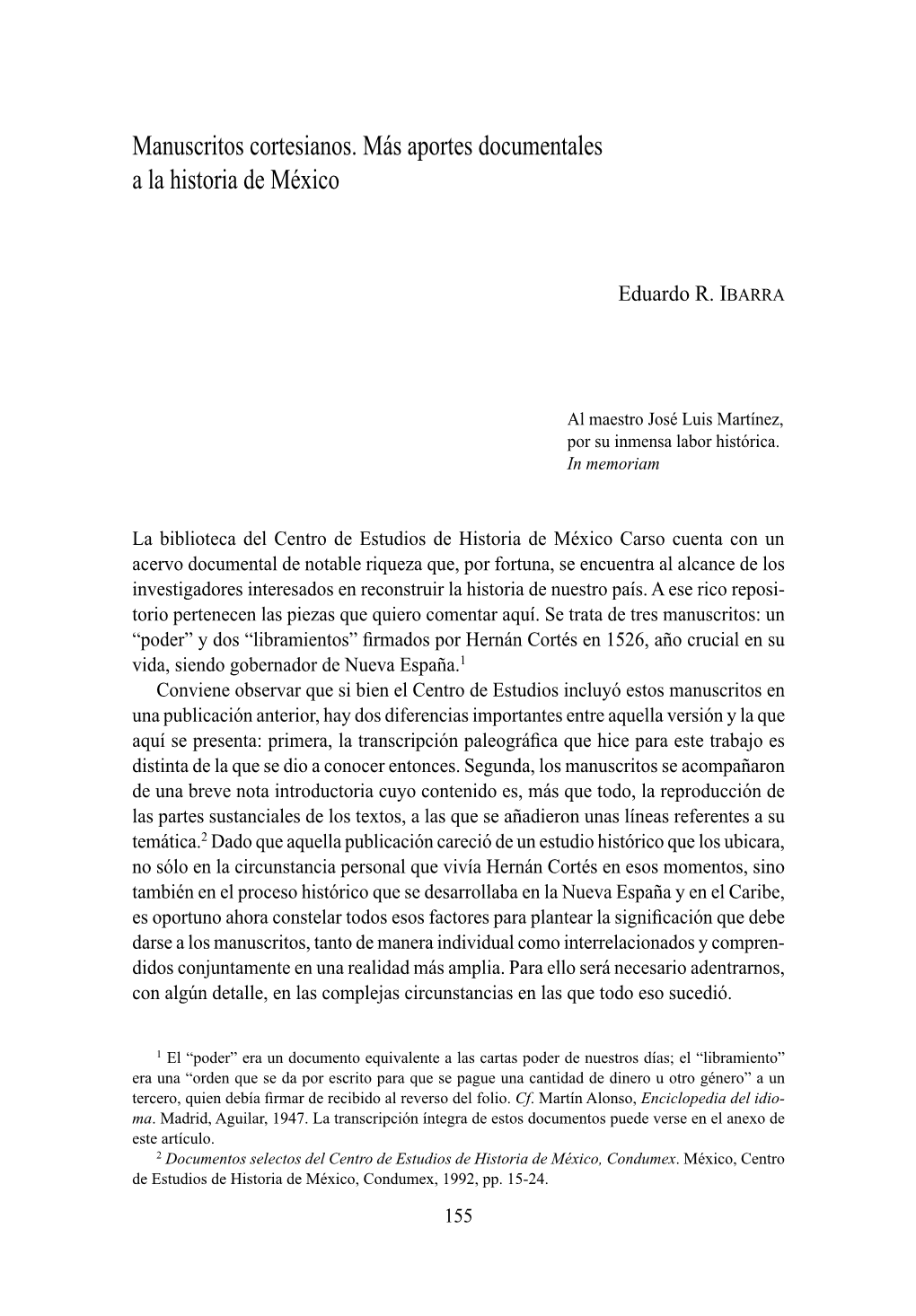 Manuscritos Cortesianos. Más Aportes Documentales a La Historia De México