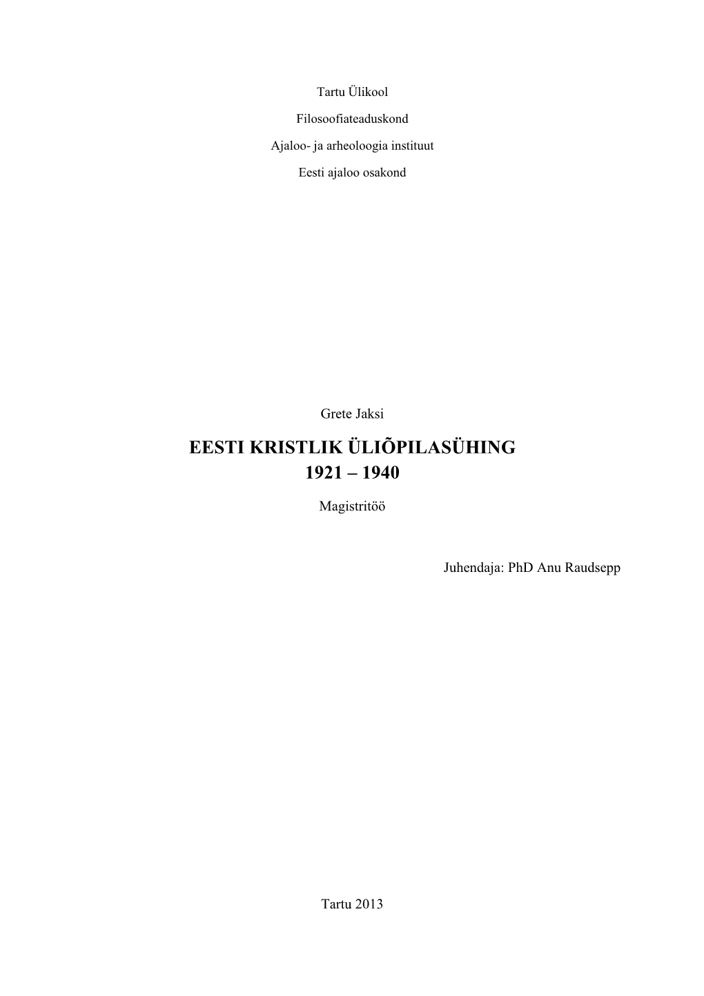 Eesti Kristlik Üliõpilasühing 1921 – 1940