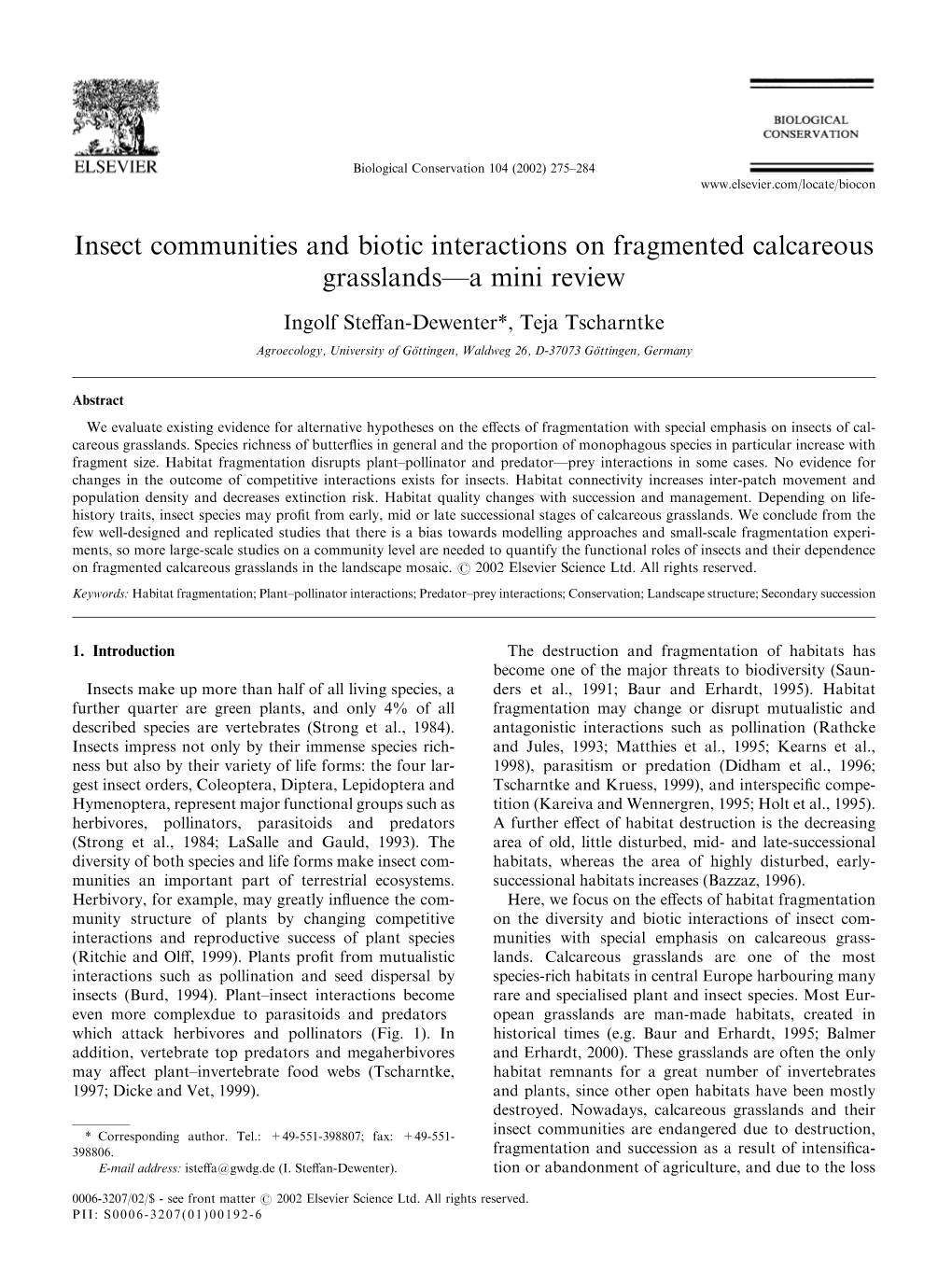 Insect Communities and Biotic Interactions on Fragmented Calcareous Grasslands—A Mini Review