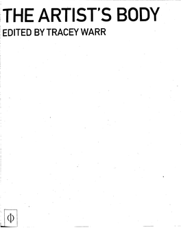 THE ARTIST's BODY EDITED by TRACEY WARR PREFACE TRACEY Wari|