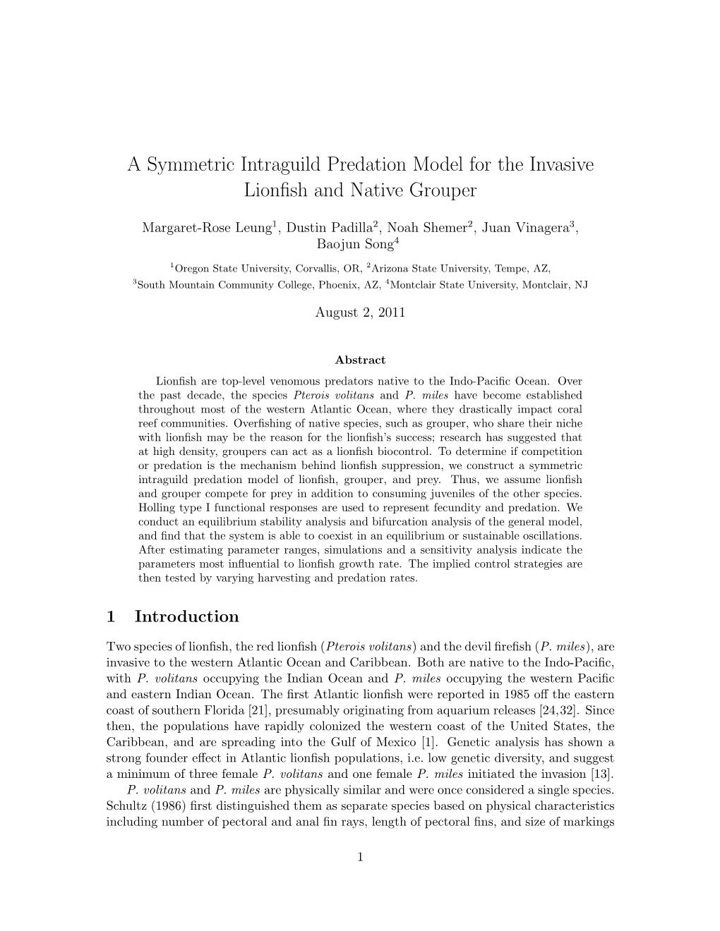 A Symmetric Intraguild Predation Model for the Invasive Lionfish And