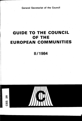 Guide to the Council of the European Communities