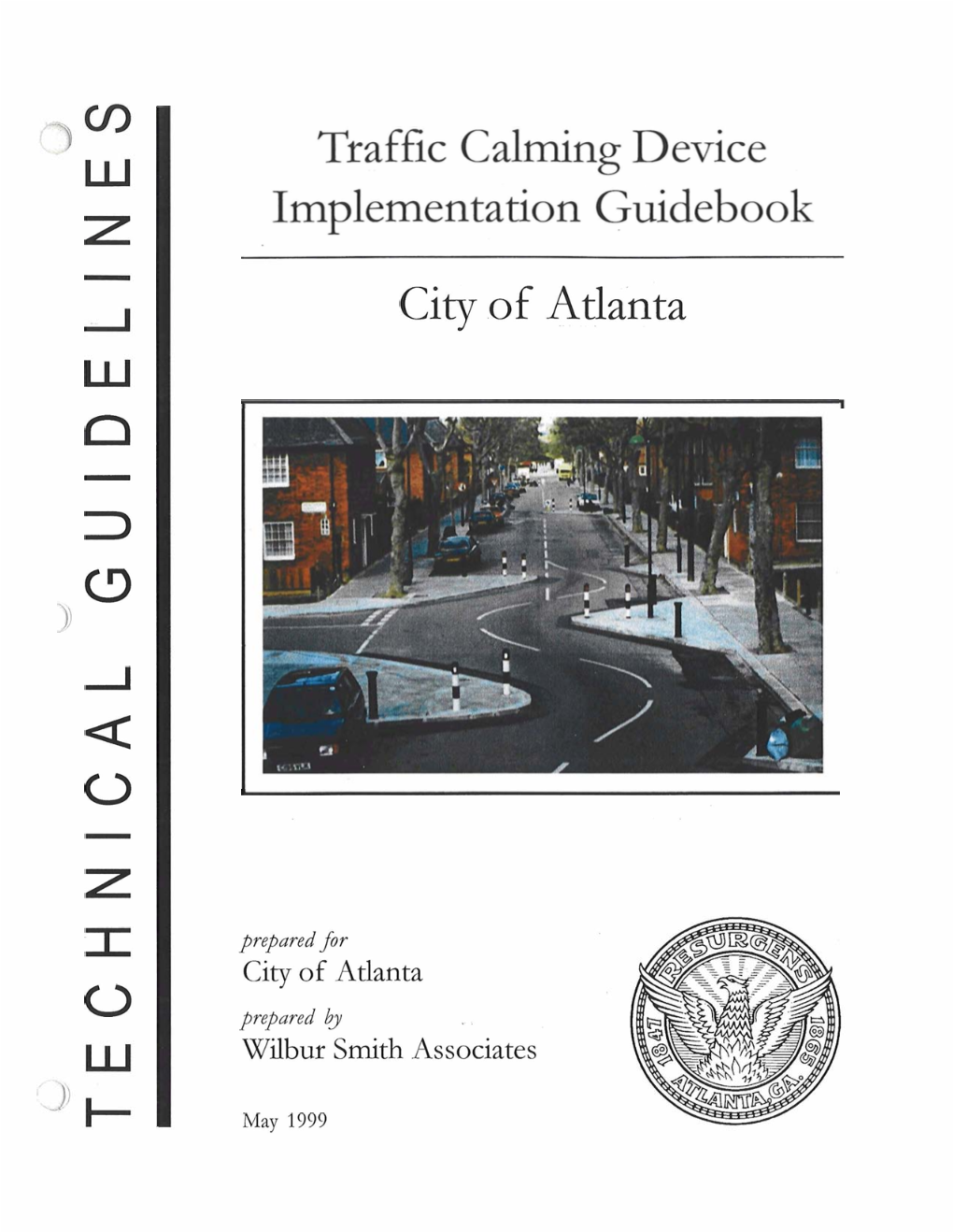 Traffic Calming Device Implementation Guidebook Analysis and Evaluation