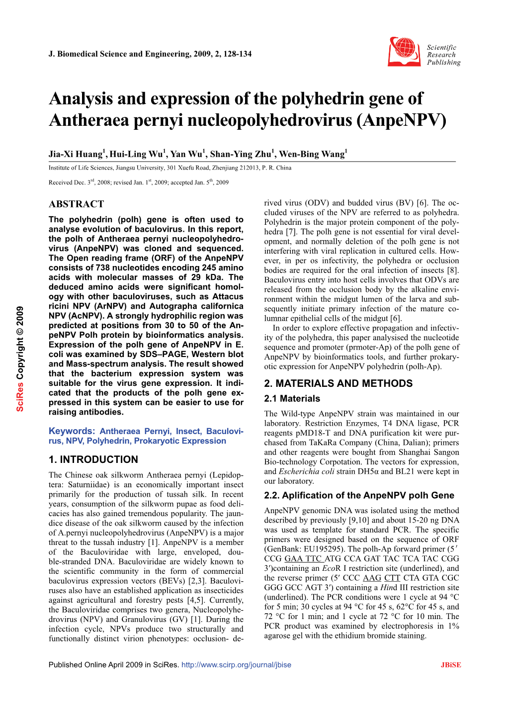 Analysis and Expression of the Polyhedrin Gene of Antheraea Pernyi Nucleopolyhedrovirus (Anpenpv)