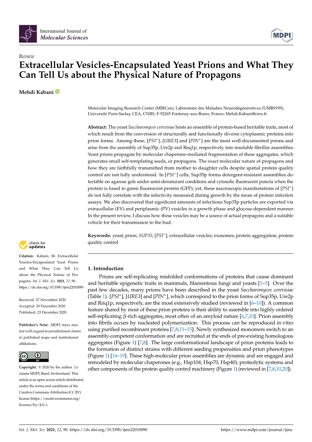 Extracellular Vesicles-Encapsulated Yeast Prions and What They Can Tell Us About the Physical Nature of Propagons