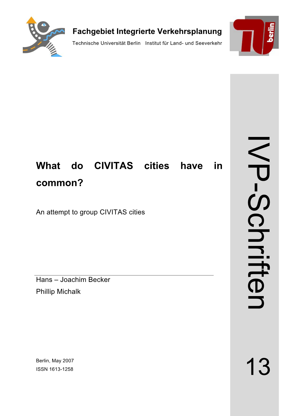 What Do CIVITAS Cities Have in Common?
